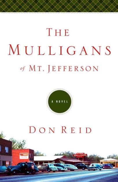 The Mulligans of Mt Jefferson A Novel PDF