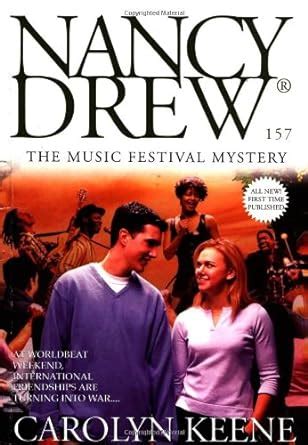 The Music Festival Mystery Nancy Drew Book 157