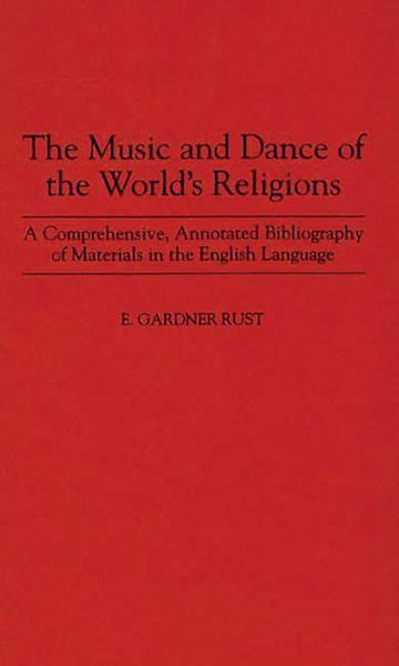 The Music and Dance of the World's Religions A Comprehensive Doc