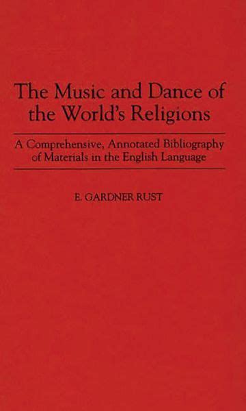 The Music and Dance of the World's Religions A Comprehensive Doc