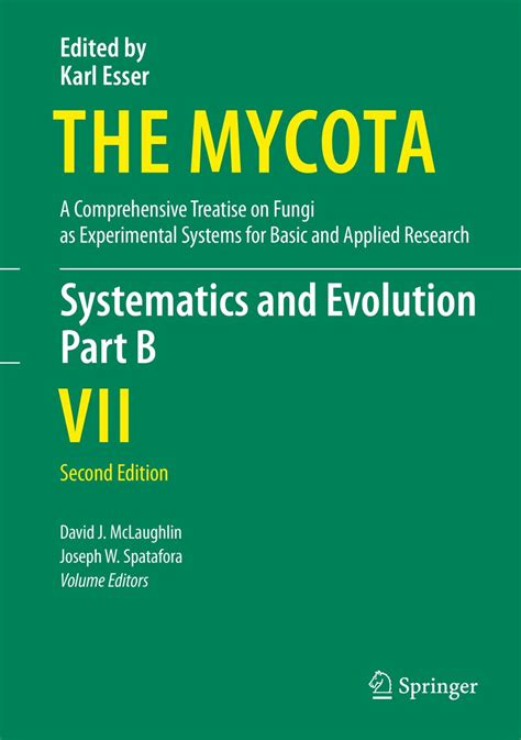 The Mycota VII Systems and Evolution Part B 1st Edition Kindle Editon