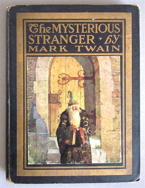 The Mysterious Stranger By Mark Twain Illustrated Reader