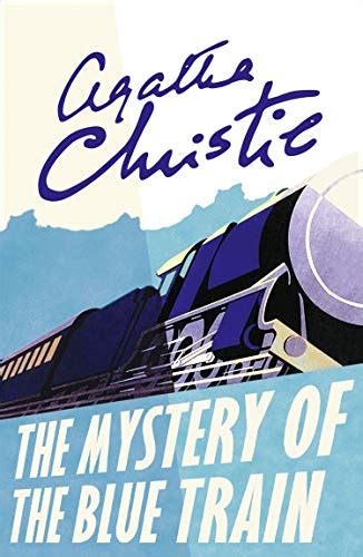 The Mystery Of The Blue Train Hercule Poirot s Christmas PDF