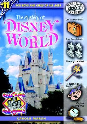 The Mystery at Disney World Real Kids Real Places Book 11