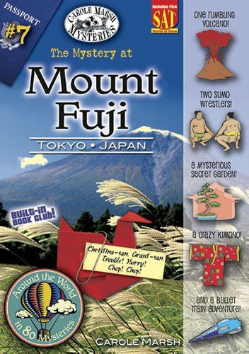 The Mystery at Mt Fuji Tokyo Japan Around the World in 80 Mysteries Book 7