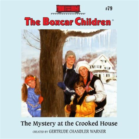 The Mystery at the Crooked House The Boxcar Children Mysteries Book 79