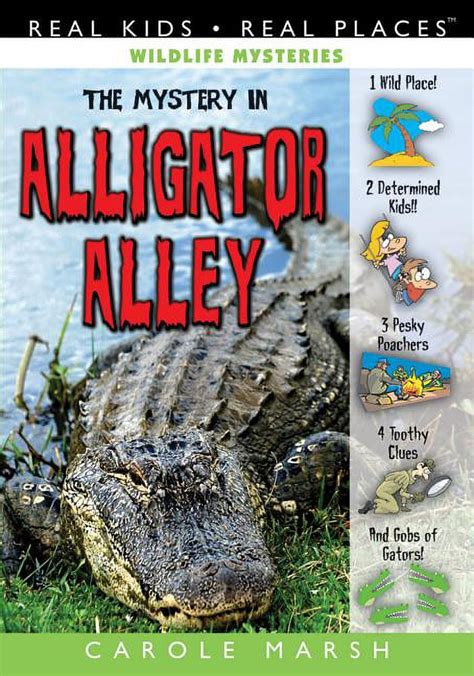 The Mystery in Alligator Alley Wildlife Mysteries Book 1
