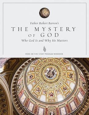 The Mystery of God Study Guide Doc