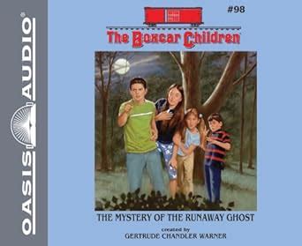 The Mystery of Runaway Ghost The Boxcar Children Mysteries Book 98