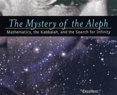 The Mystery of the Aleph Mathematics the Kabbalah and the Search for Infinity Epub