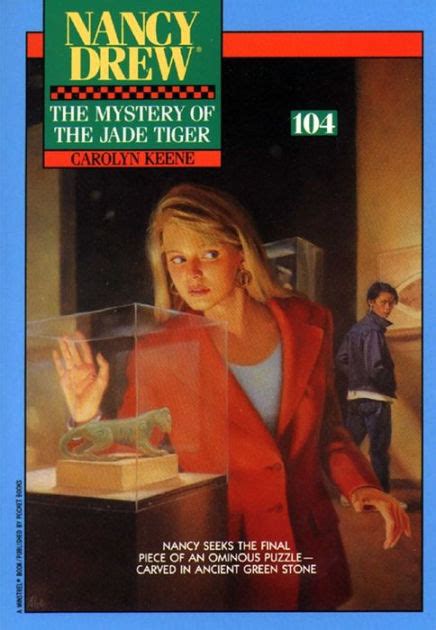 The Mystery of the Jade Tiger Nancy Drew Book 104