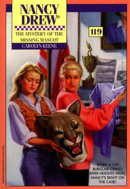 The Mystery of the Missing Mascot Nancy Drew Book 119