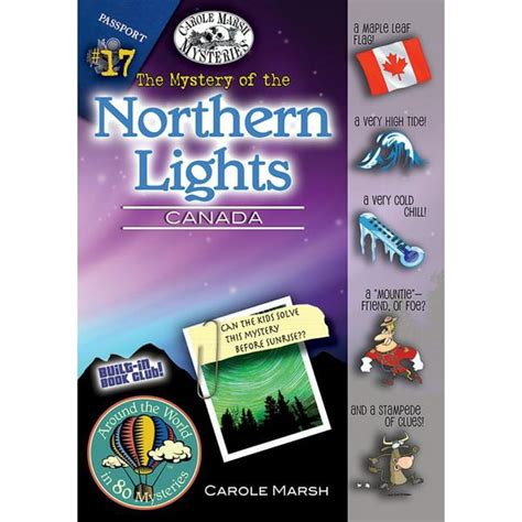 The Mystery of the Northern Lights Canada Around the World in 80 Mysteries Book 17