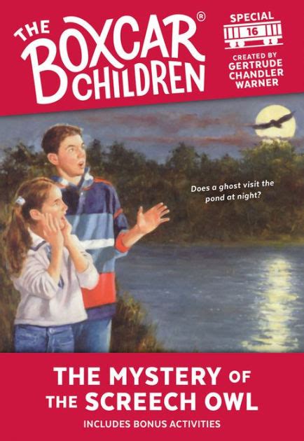 The Mystery of the Screech Owl The Boxcar Children Special series Book 16