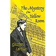 The Mystery of the Yellow Room Dedalus European Classics Kindle Editon