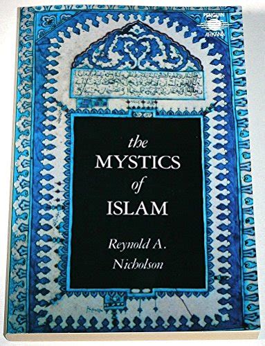 The Mystics of Islam (Arkana) Ebook Kindle Editon