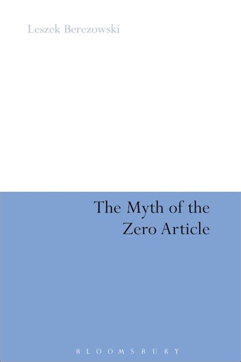 The Myth of the Zero Article Kindle Editon