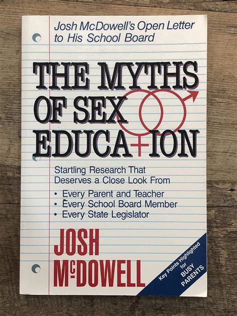 The Myths of Sex Education Josh McDowell s Open Letter to His School Board Kindle Editon