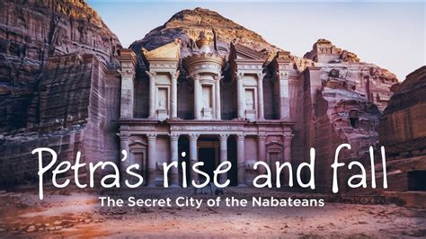 The Nabataeans and the Rise of Petra