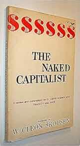 The Naked Capitalist Private Edition Kindle Editon