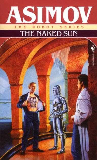 The Naked Sun The Robot Series Kindle Editon