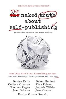 The Naked Truth About Self-Publishing Updated and Revised Second Edition Epub