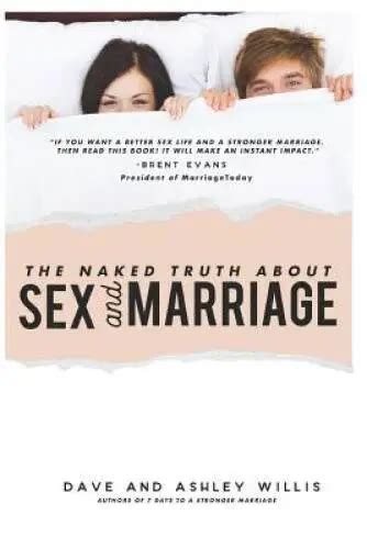 The Naked Truth about Sex and Marriage PDF