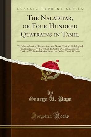 The Naladiyar or Four Hundred Quatrains in Tamil With Introduction and Notes Critical Epub