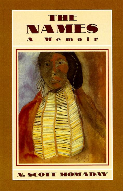 The Names A Memoir by N Scott Momaday Doc