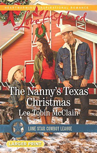 The Nanny s Texas Christmas Lone Star Cowboy League Boys Ranch Kindle Editon