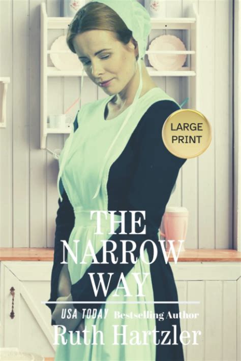 The Narrow Way LARGE PRINT The Amish Millers Get Married Volume 3 Doc