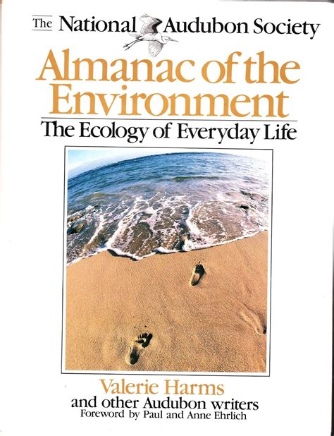 The National Audubon Society Almanac of the Environment The Ecology of Everyday Life PDF