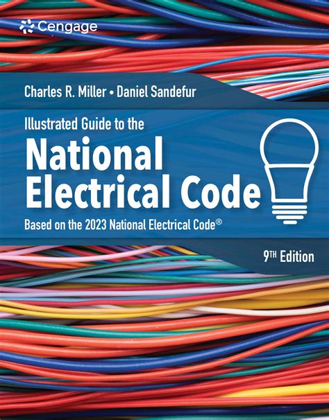 The National Electrical Code: A Comprehensive Guide for Electrical Safety and Compliance