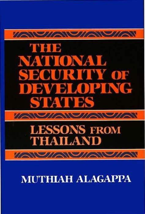 The National Security of Developing States Lessons from Thailand Doc