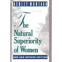 The Natural Superiority of Women New Expanded Edition Kindle Editon