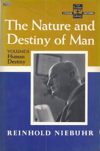 The Nature and Destiny of Man Ebook PDF