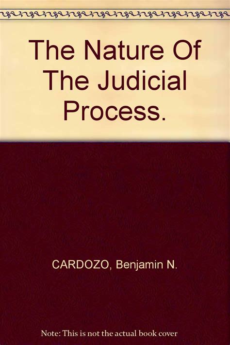 The Nature of the Judicial Process Reader