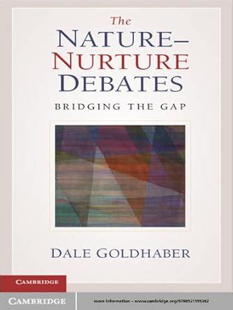 The Nature-Nurture Debate Bridging the Gap PDF