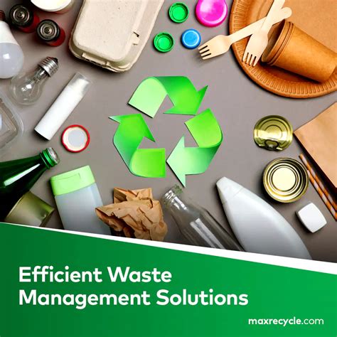 The Need for Efficient Waste Management