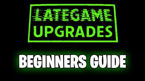 The Need for Late Game Upgrades