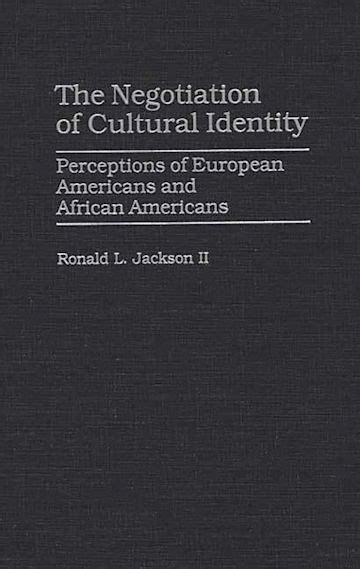 The Negotiation of Cultural Identity 1st Edition Epub