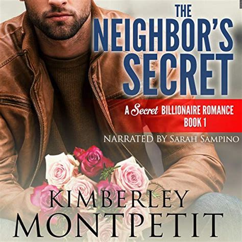 The Neighbor s Secret A Secret Billionaire Romance PDF