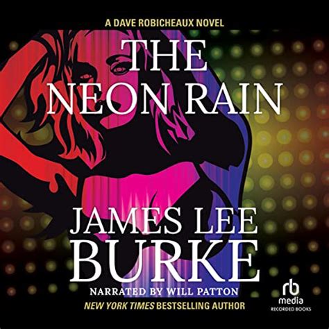 The Neon Rain A Dave Robicheaux Novel Epub