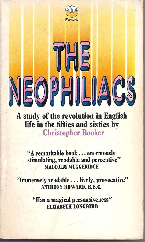 The Neophiliacs Revolution in English Life in the Fifties and Sixties Kindle Editon