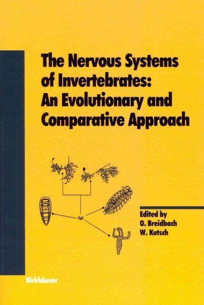 The Nervous Systems of Invertebrates An Evolutionary and Comparative Approach PDF