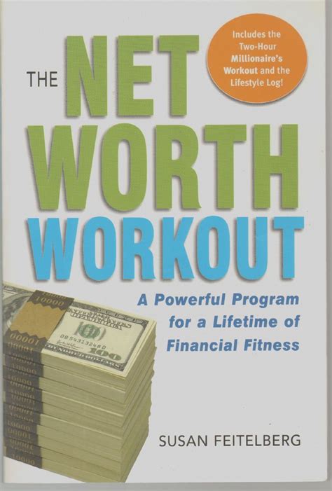 The Net Worth Workout: A Powerful Program for a Lifetime of Financial Fitness Doc