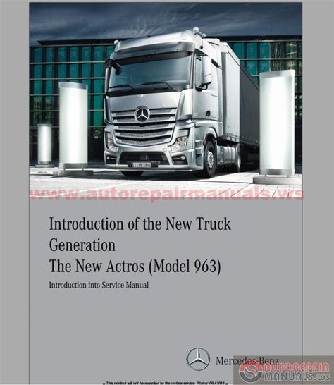 The New Actros - Mercedes Benz Actros Workshop Manual Ebook PDF