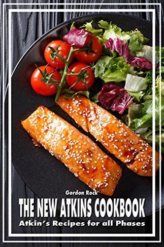 The New Atkins Cookbook Atkin s Recipes for all Phases Kindle Editon