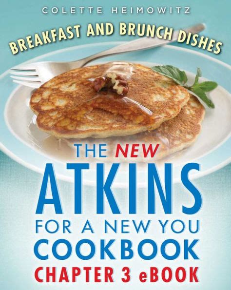 The New Atkins for a New You Breakfast and Brunch Dishes PDF