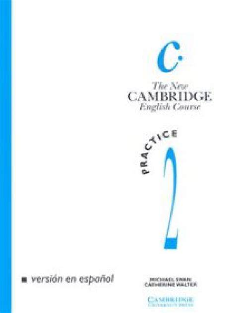 The New Cambridge English Course 2 Practice book Spanish edition Doc